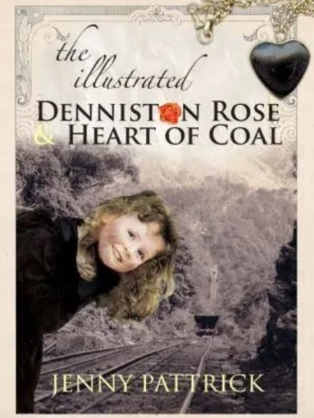 Denniston Rose and Heart of Coal (illustrated) cover
